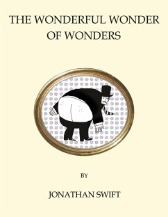 Wonderful Wonder of Wonders (eBook, ePUB) - Swift, Jonathan