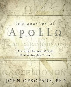 The Oracles of Apollo (eBook, ePUB) - Opsopaus, John