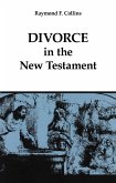 Divorce in the New Testament (eBook, ePUB)