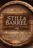 Still & Barrel (eBook, ePUB)