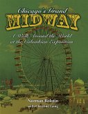 Chicago's Grand Midway (eBook, ePUB)