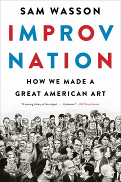 Improv Nation (eBook, ePUB) - Wasson, Sam