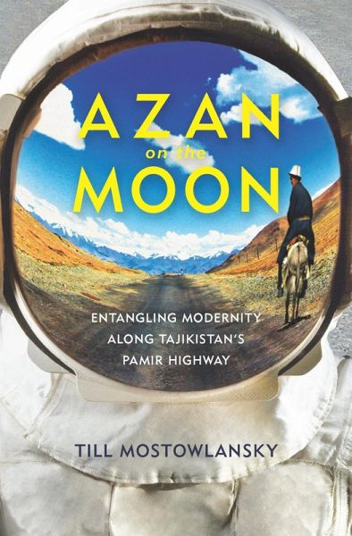 Azan on the Moon (eBook, ePUB) Azan on the Moon (eBook, ePUB)