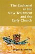 The Eucharist in the New Testament and... - Bild 1