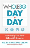 Whole30 Day by Day (eBook, ePUB)