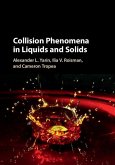 Collision Phenomena in Liquids and Solids (eBook, ePUB)