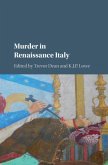 Murder in Renaissance Italy (eBook, PDF)