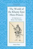World of the Khanty Epic Hero-Princes (eBook, ePUB)