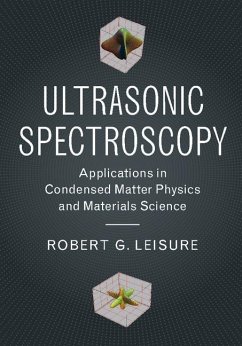 Ultrasonic Spectroscopy (eBook, ePUB) - Leisure, Robert G.