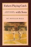 Fathers Playing Catch with Sons (eBook, ePUB)