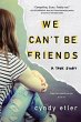 We Can't Be Friends (eBook, ePUB) - Bild 1