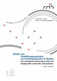 Einsatz von Empfehlungssystemen zur Kundenansprache in Banken (eBook, PDF) Einsatz von Empfehlungssystemen zur Kundenansprache in Banken (eBook, PDF)