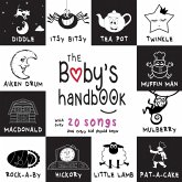 Baby's Handbook: 21 Black and White Nursery Rhyme Songs, Itsy Bitsy Spider, Old MacDonald, Pat-a-cake, Twinkle Twinkle, Rock-a-by baby, and More (Engage Early Readers: Children's Learning Books) (eBook, ePUB)