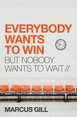 Everybody Wants to Win (eBook, ePUB)