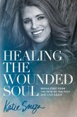 Healing the Wounded Soul (eBook, ePUB)