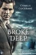 Broke Deep (Porthkennack, #3) (eBook,... - Bild 1