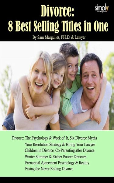 Divorce 8 Best Selling Titles in One Complete Guide to Divorce (eBook, ePUB) Divorce 8 Best Selling Titles in One Complete Guide to Divorce (eBook, ePUB)