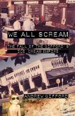 We All Scream (eBook, ePUB) We All Scream (eBook, ePUB)