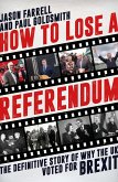 How To Lose A Referendum (eBook, ePUB)