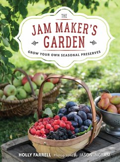 The Jam Maker's Garden (eBook, ePUB) - Farrell, Holly; Ingram, Jason