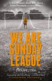 We Are Sunday League (eBook, ePUB)