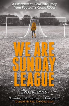 We Are Sunday League (eBook, ePUB) - Flynn, Ewan