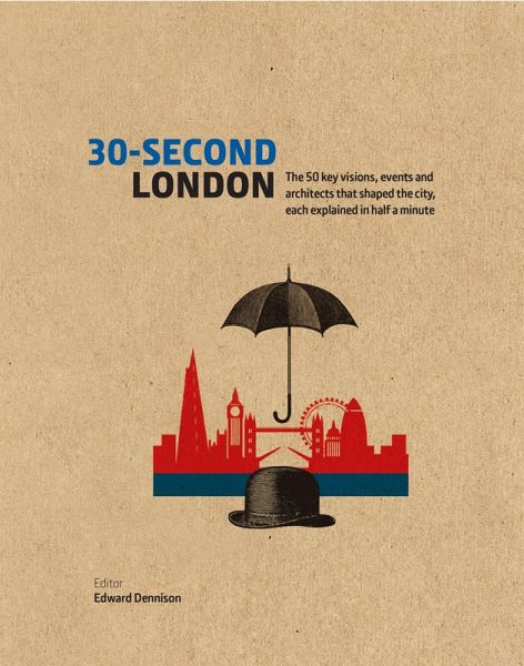 30-Second London (eBook, ePUB) 30-Second London (eBook, ePUB)