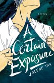 A Certain Exposure (eBook, ePUB) A Certain Exposure (eBook, ePUB)