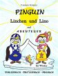 Pinguin Linchen und Lino auf Abenteuer... - Bild 1