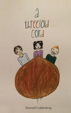 A Threefold Cord (eBook, ePUB) - Goldenberg, Howard