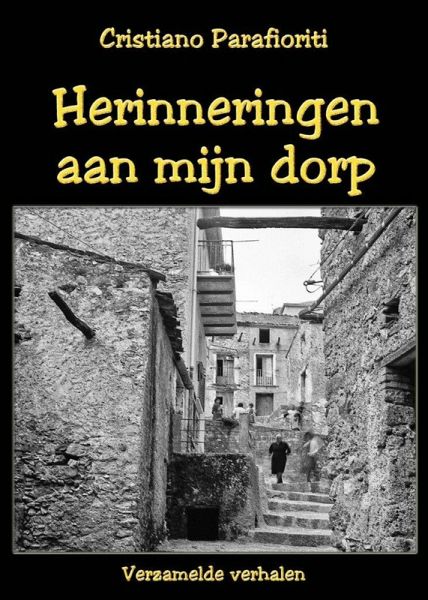 Herinneringen aan mijn dorp (eBook, ePUB) Herinneringen aan mijn dorp (eBook, ePUB)