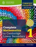 Complete Mathematics for Cambridge Lower Secondary 1 (First Edition)