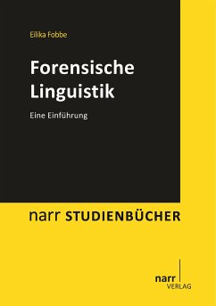 Forensische Linguistik (eBook, PDF) - Fobbe, Eilika