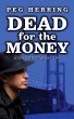 Dead for the Money (The Dead Detective... - Bild 1