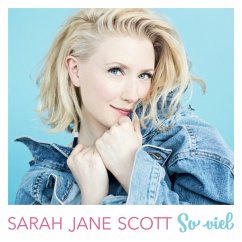 So Viel - Scott,Sarah Jane