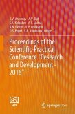 Proceedings of the Scientific-Practical Conference &quote;Research and Development - 2016&quote;