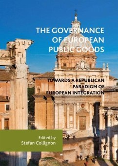 The Governance of European Public Goods - Collignon, Stefan