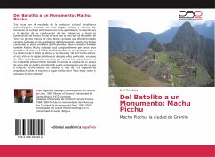 Del Batolito a un Monumento: Machu Picchu - Mendoza, José