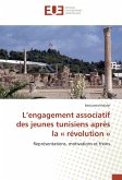 L¿engagement associatif des jeunes tunisiens après la « révolution »