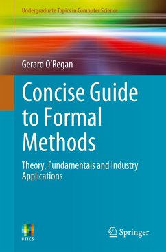 Concise Guide to Formal Methods - O'Regan, Gerard