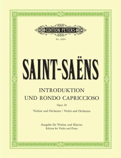 Introduktion und Rondo Capriccioso für Violine und Orchester op. 28 (Ausgabe für Violine und Klavier, Monsieur Sarasate - Saint-Saëns, Camille