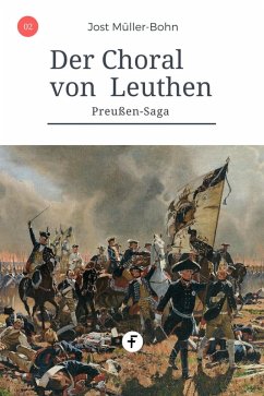 Der Choral von Leuthen (eBook, ePUB) - Müller-Bohn, Jost