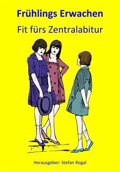 Frühlings Erwachen (eBook, ePUB) - Rogal, Stefan