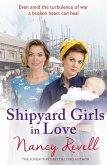 Shipyard Girls in Love (eBook, ePUB)