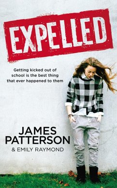 Expelled (eBook, ePUB) - Patterson, James