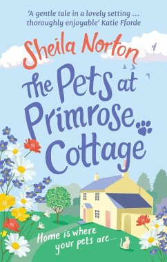 The Pets at Primrose Cottage (eBook, ePUB) - Norton, Sheila