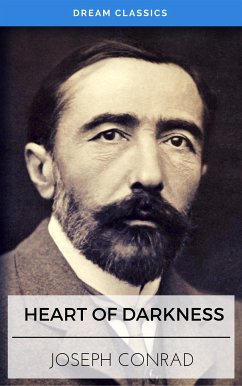 Heart of Darkness (Dream Classics) (eBook, ePUB) - Classics, Dream; Conrad, Joseph