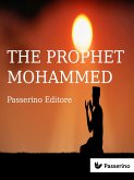 Islam (vol. 2): The Prophet Mohammed (eBook, ePUB)