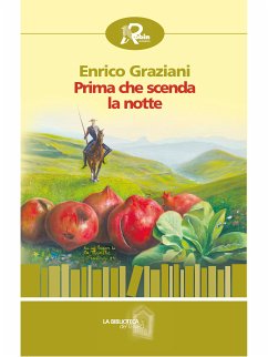 Prima che scenda la notte (eBook, ePUB) - Graziani, Enrico