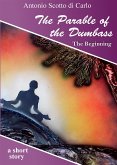 The Parable of the Dumbass (eBook, ePUB)